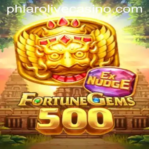 Exploring FortuneGems500: A New Adventure with Phlaro