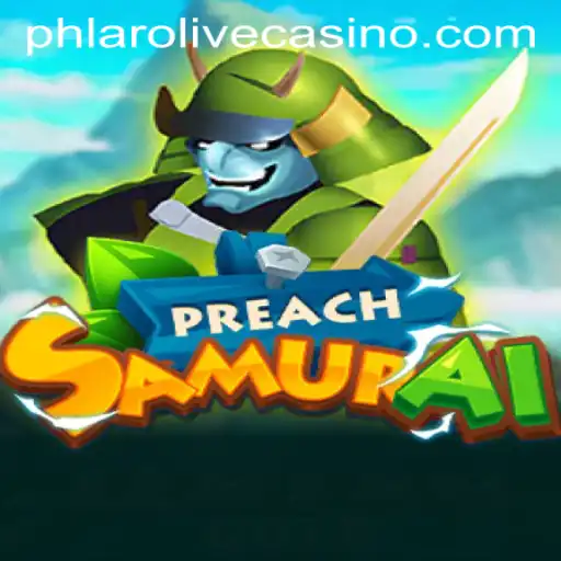 Discover the Unique World of PreachSamurai: A Fresh Gaming Experience