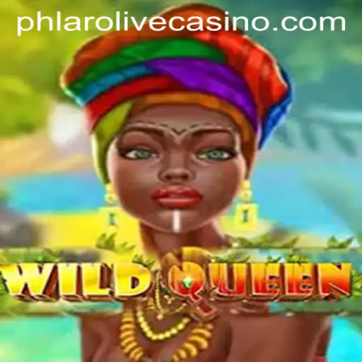 Discover the Thrilling World of WildQueen and Master the Art of Phlaro